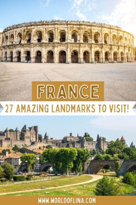 Famous Landmarks in France to Visit at Least Once in Your Lifetime